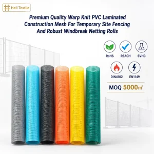 Premium Quality Tricot PVC Coated Waterproof Heavy Duty Construction Mesh for Temporary Site Fencing Robust Windbreak Netting